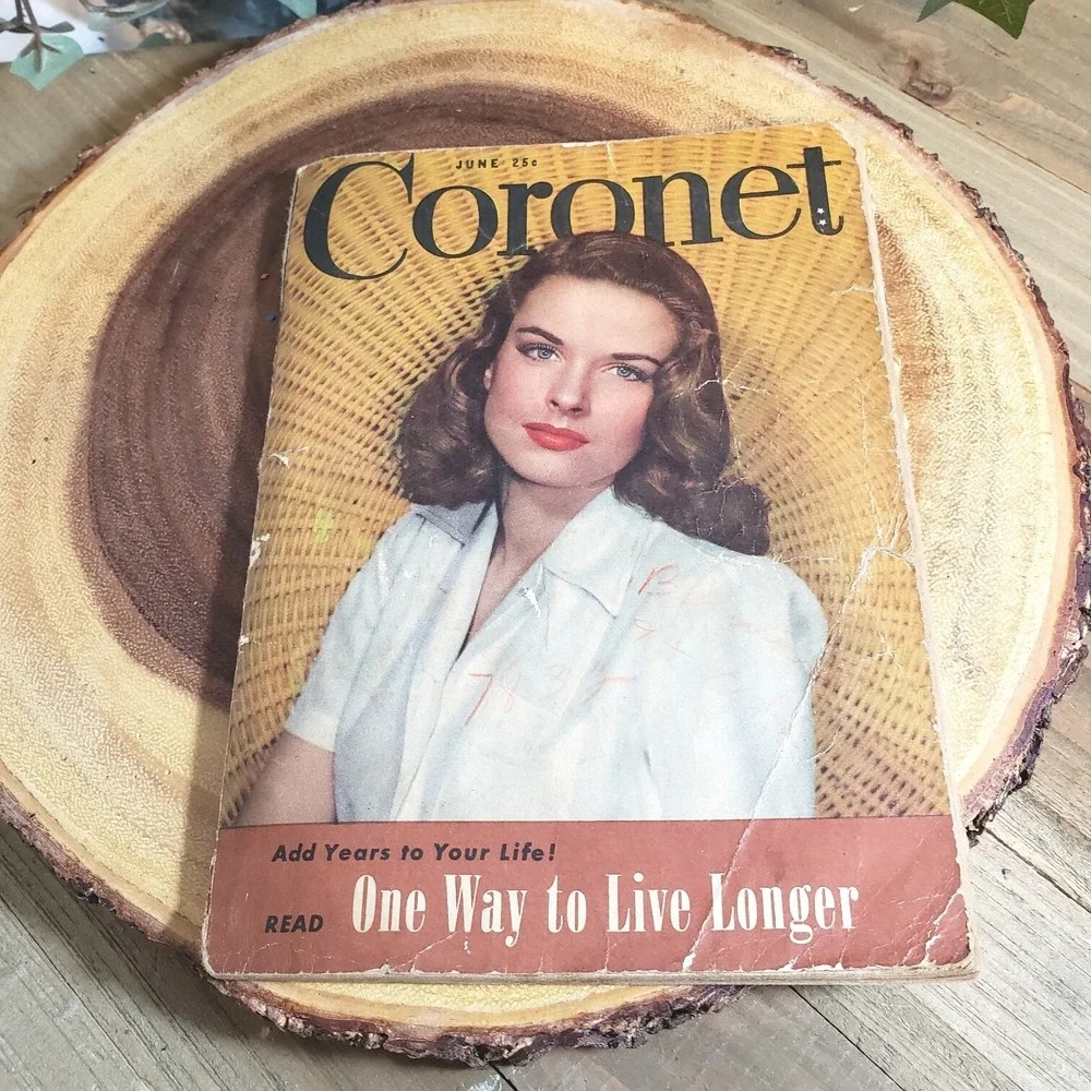 Coronet Magazine June 1946 One Way to Live Longer Add Years to Your Life